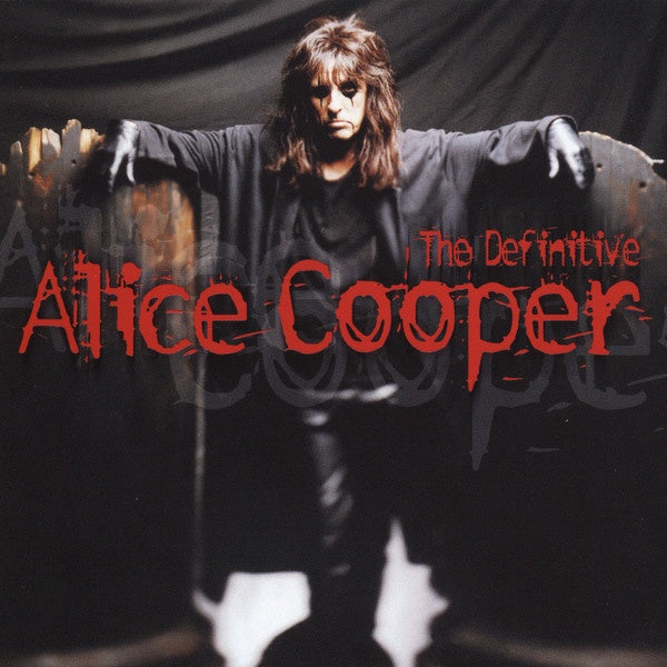 Alice Cooper  – The Definitive Alice Cooper CD