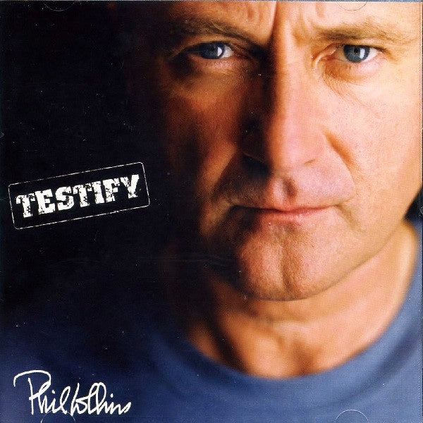 Phil Collins – Testify CD