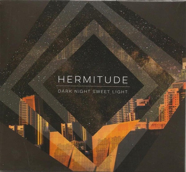 Hermitude – Dark Night Sweet Light Digipak CD