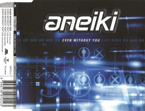 Aneiki - Even Without You 4 Track CD Single