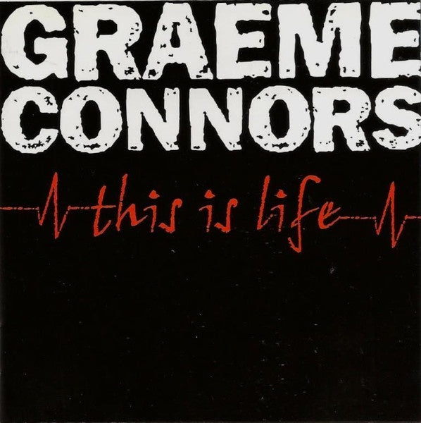 Graeme Connors – This Is Life CD