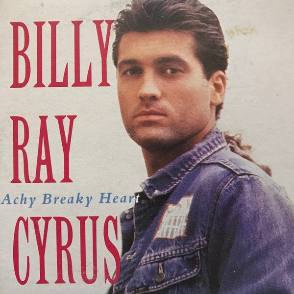 Billy Ray Cyrus ‎– Achy Breaky Heart Single CD