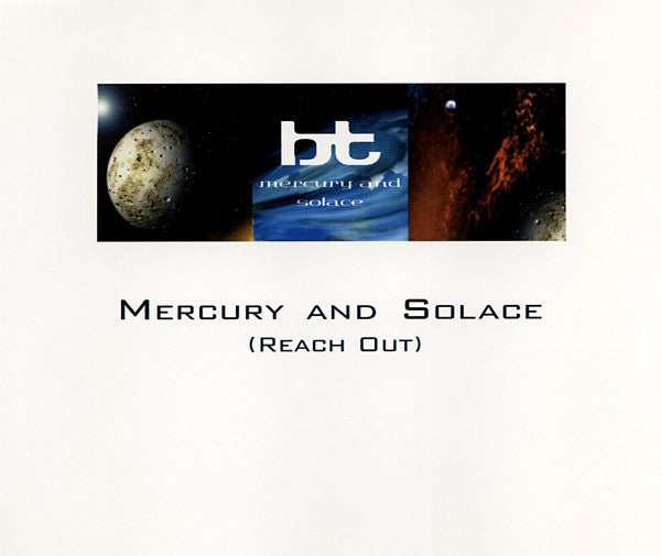BT - Mercury And Solace (Reach Out) 5 Track CD Single