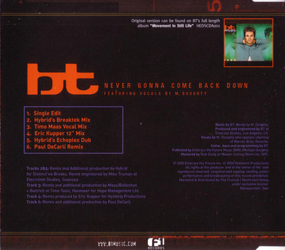 BT Featuring M. Doughty - Never Gonna Come Back Down (Remixes) 6 Track CD Single