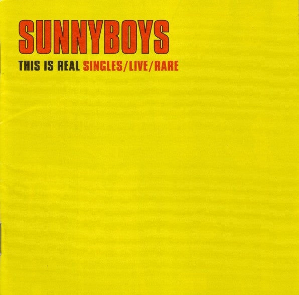 Sunnyboys – This Is Real - Singles/Live/Rare 2CD