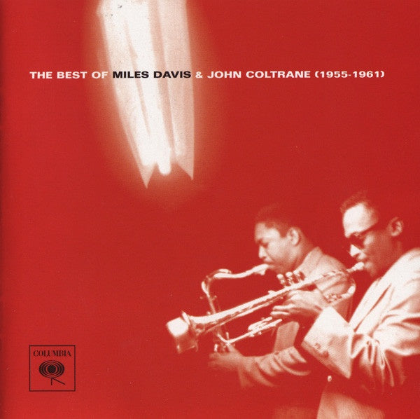 Miles Davis & John Coltrane – The Best Of Miles Davis & John Coltrane (1955-1961) CD