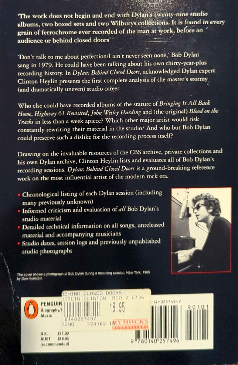 Clinton Heylin - Bob Dylan: Behind Closed Doors The Recording Sessions 1960-1994 Paperback Book (1996)