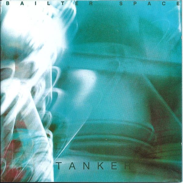 Bailter Space – Tanker CD