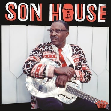 Son House - Forever On My Mind Vinyl LP