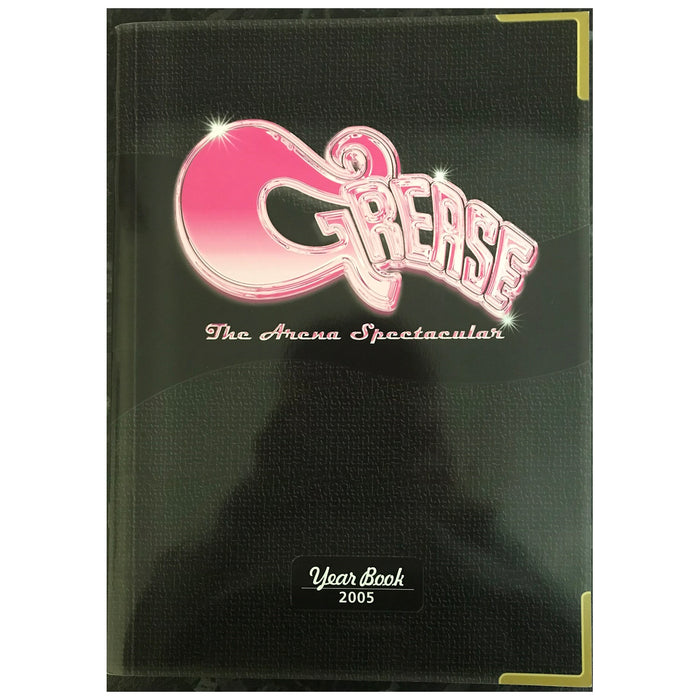 Grease - The Arena Spectacular Year Book 2005 Australia Original Music ...