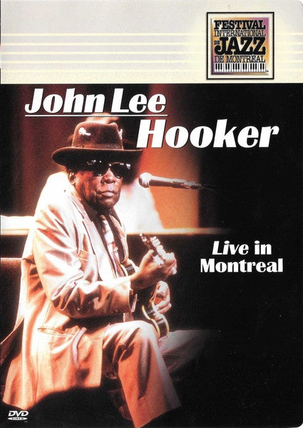 John Lee Hooker – Live In Montreal DVD