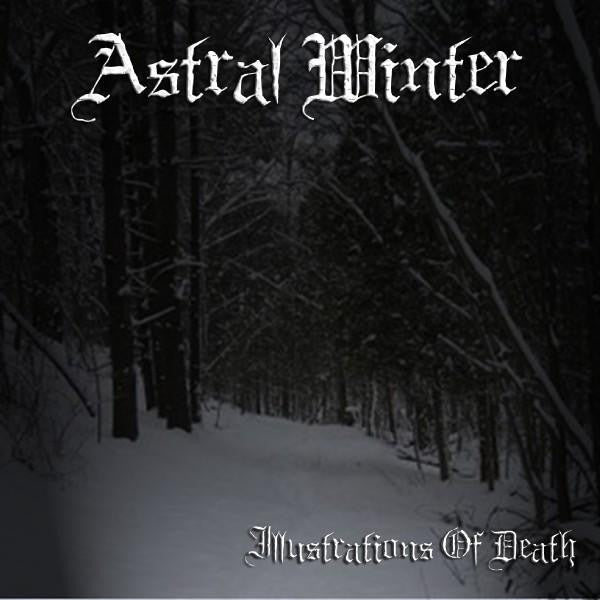 Astral Winter – Illustrations Of Death Limited Edition EP CD