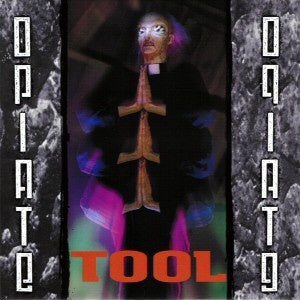 Tool - Opiate CD