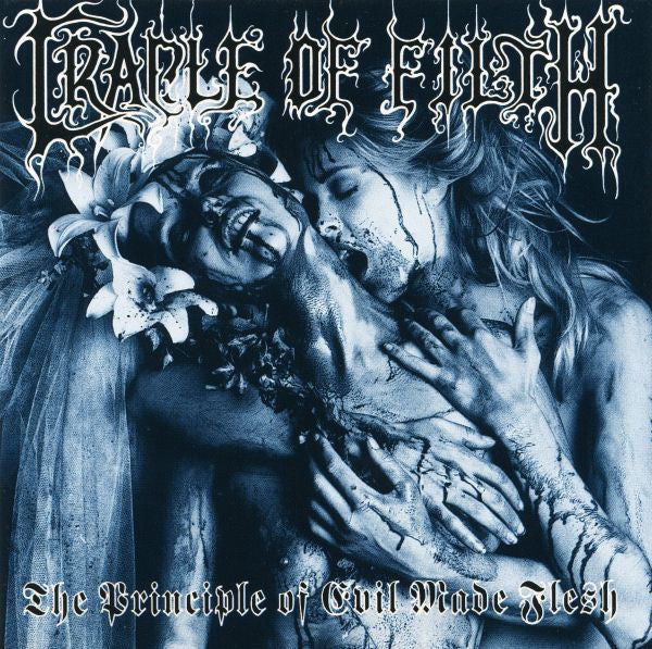 Cradle Of Filth - The Principle Of Evil Made Flesh CD