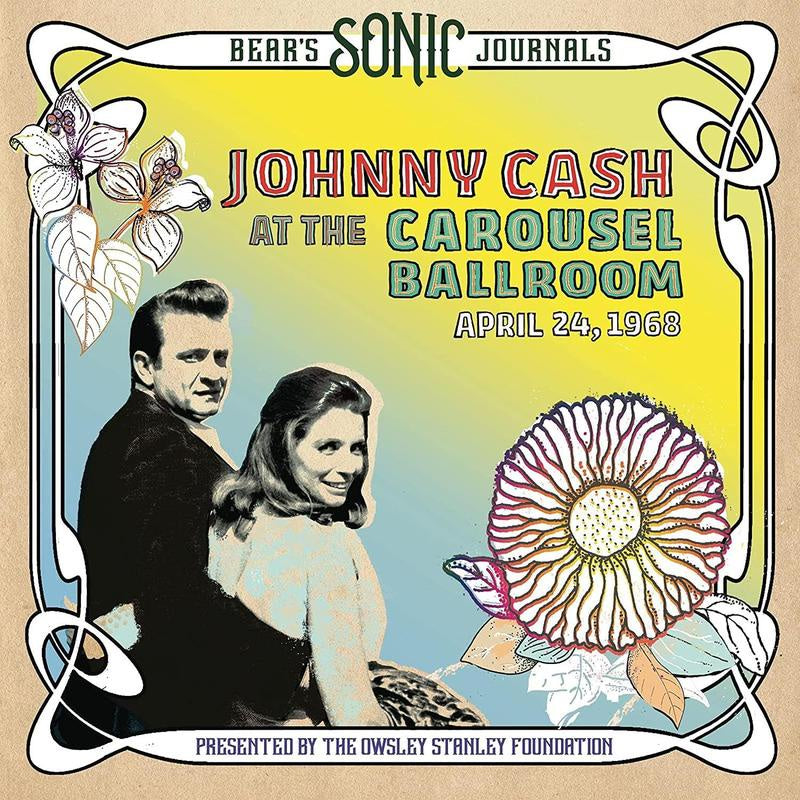 Johnny Cash - Bear's Sonic Journals: At The Carousel Ballroom April 24 1968 Vinyl 2LP
