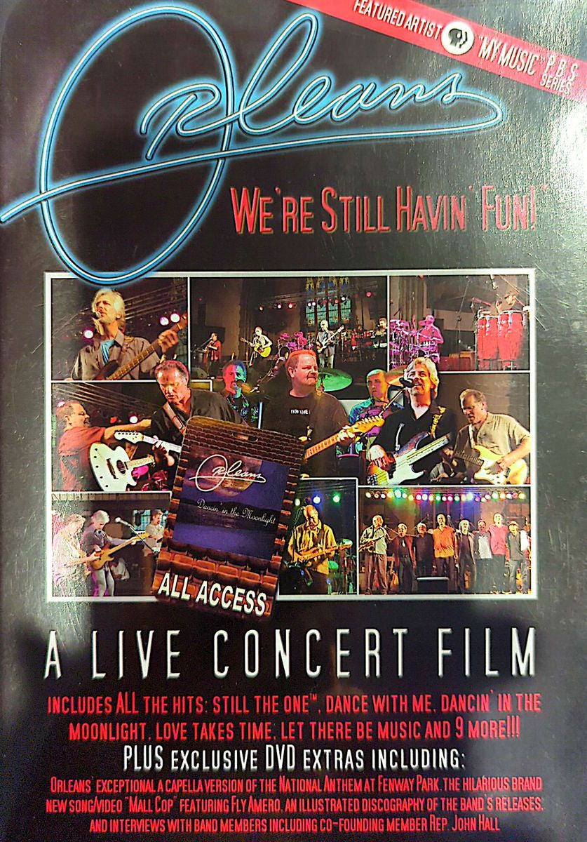 Orleans – We’re Still Havin’ Fun: A Live Concert Film DVD