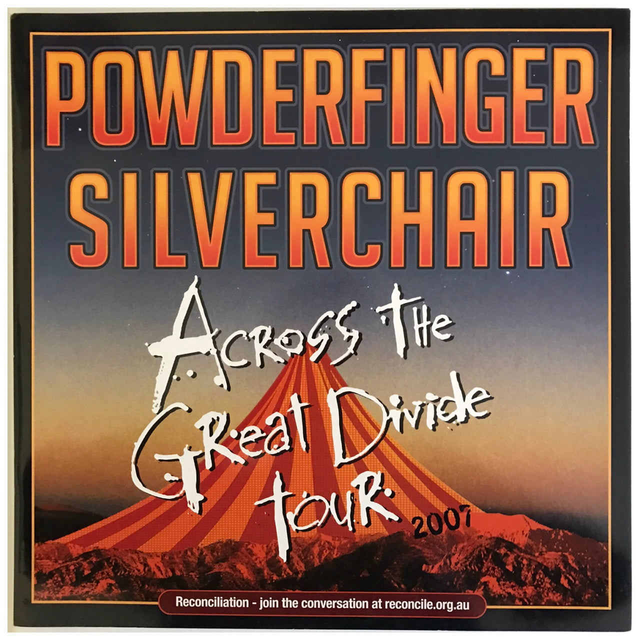 Powderfinger & Silverchair - Across The Great Divide 2007 Australia & New Zealand Original Concert Tour Program