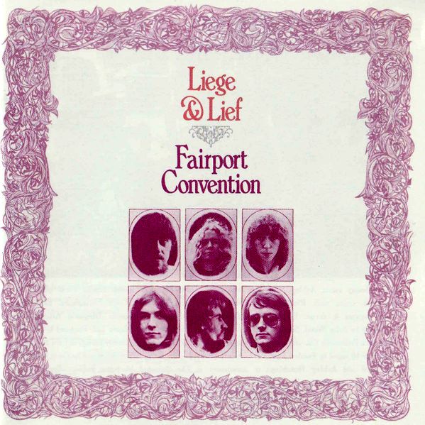 Fairport Convention – Liege & Lief CD