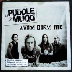 Puddle Of Mudd - Away From Me Blue Coloured 7" Vinyl Single (Used)