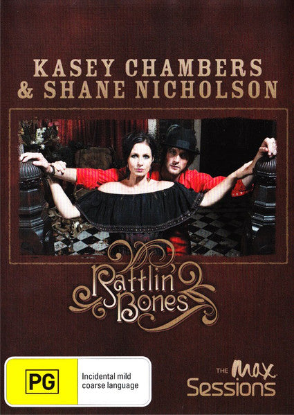 Kasey Chambers & Shane Nicholson – Rattlin' Bones: The Max Sessions Live At The Sydney Opera House DVD
