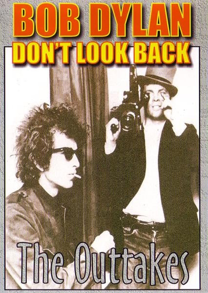 Bob Dylan – Don't Look Back: The Outtakes 2DVD
