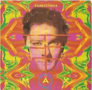 Max Q - Sometimes 7" Vinyl Single (Used)