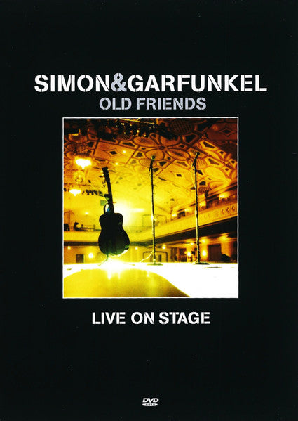 Simon & Garfunkel – Old Friends: Live On Stage DVD