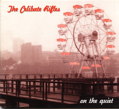 Celibate Rifles – On The Quiet CD