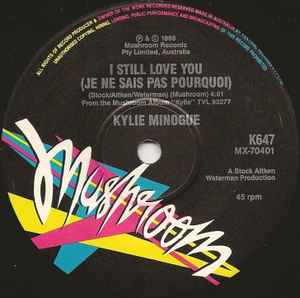 Kylie Minogue - I Still Love You 7" Vinyl Single (Used)