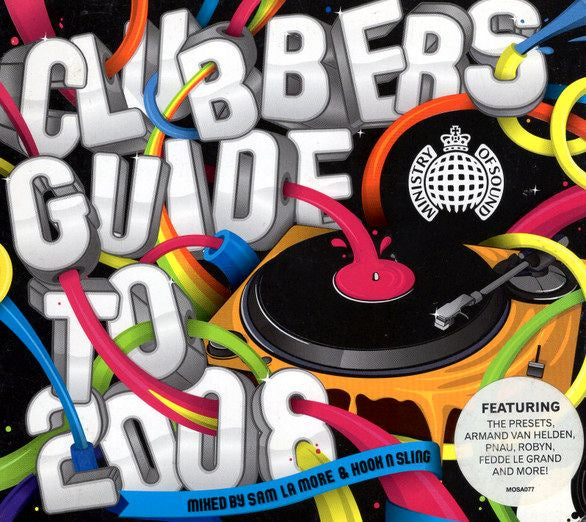 Sam La More & Hook N Sling – Clubbers Guide To 2008 (Ministry Of Sound) 2CD
