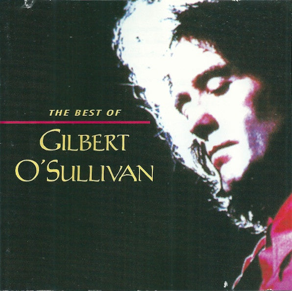 Gilbert O'Sullivan – The Best Of Gilbert O'Sullivan CD