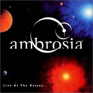 Ambrosia – Live At The Galaxy CD