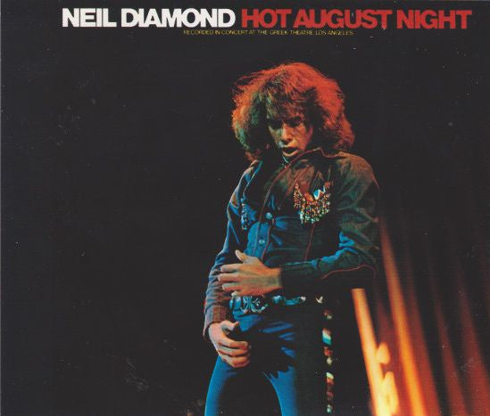 Neil Diamond – Hot August Night Slim 2CD