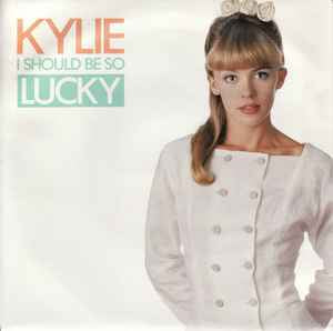 Kylie Minogue - I Should Be So Lucky 7" Vinyl Single (Used)