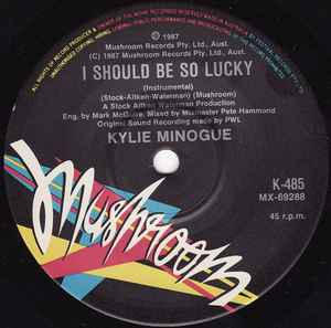 Kylie Minogue - I Should Be So Lucky 7" Vinyl Single (Used)