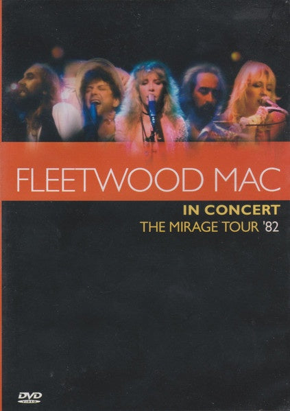 Fleetwood Mac – Fleetwood Mac In Concert– Mirage Tour '82 DVD (Used)