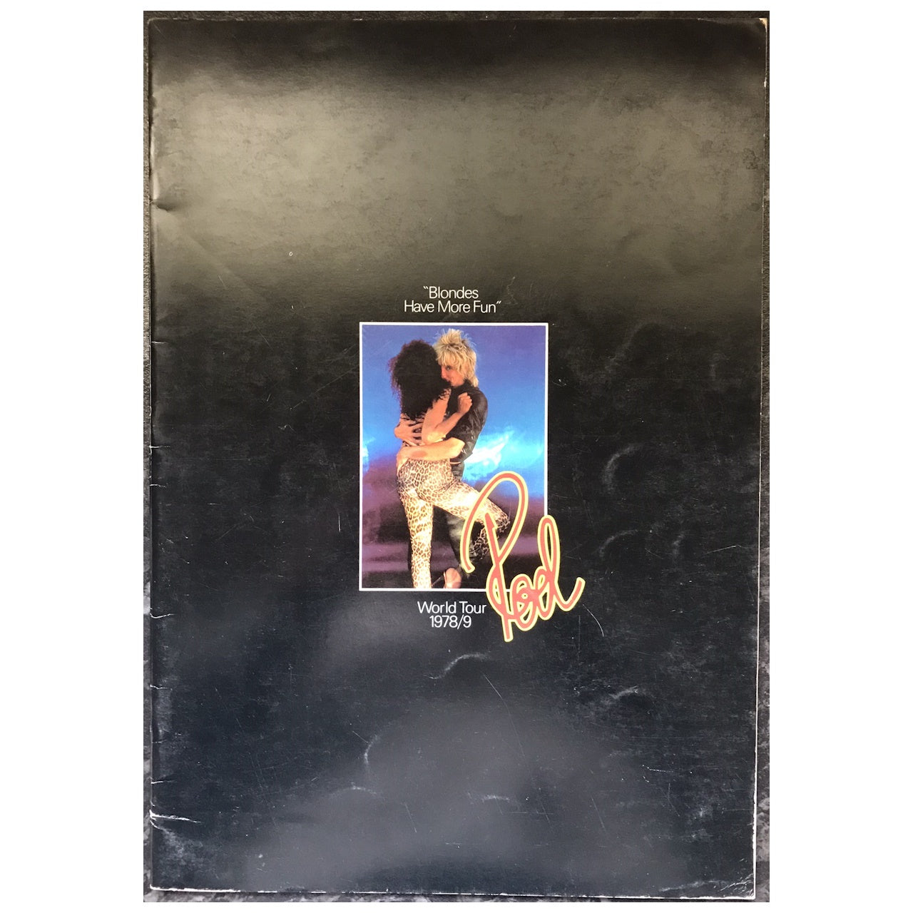 Rod Stewart - Blondes Have More Fun 1978/79 Original Concert Tour Program