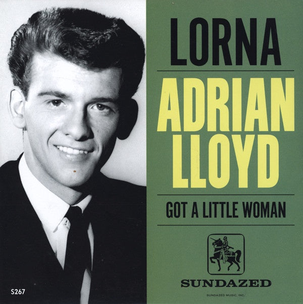 Adrian Lloyd - Lorna / Got A Little Woman 7" Vinyl Single