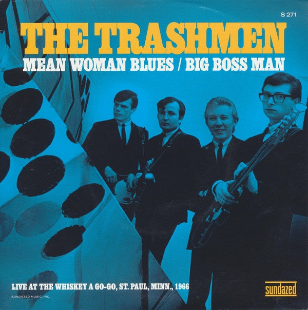 Trashmen - Mean Woman Blues / Big Boss Man 7" Vinyl Single