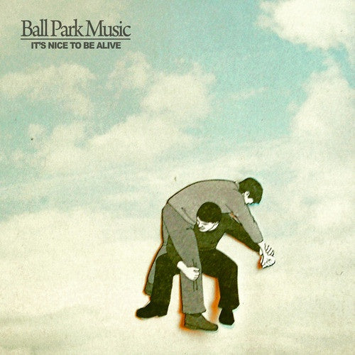 Ball Park Music – It's Nice To Be Alive Single CD