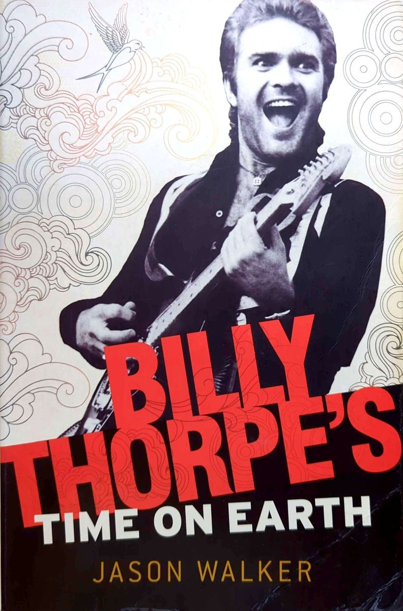 Jason Walker - Billy Thorpe's Time On Earth Paperback Book (2009)