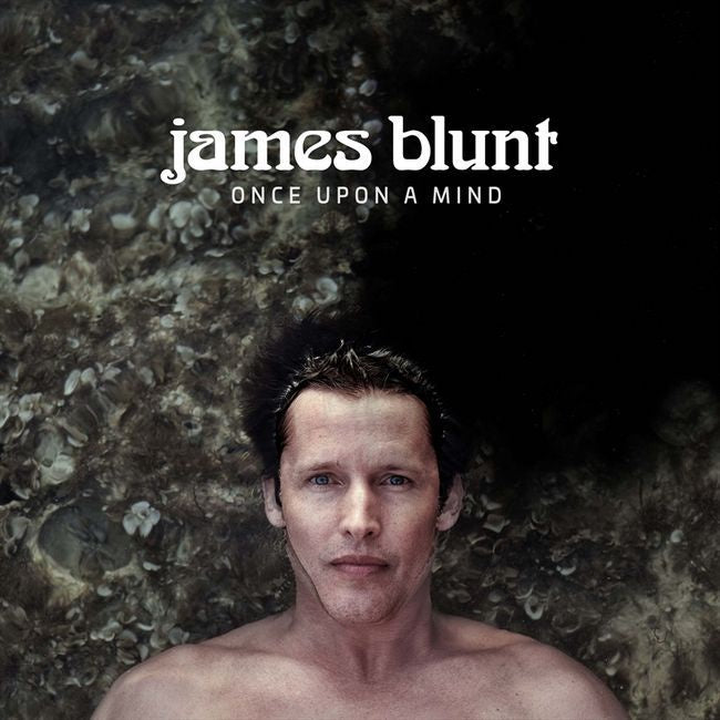 James Blunt - Once Upon A Mind CD (New)