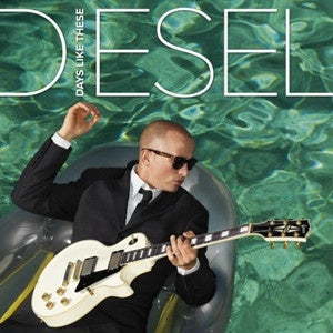 Diesel - Days Like These CD