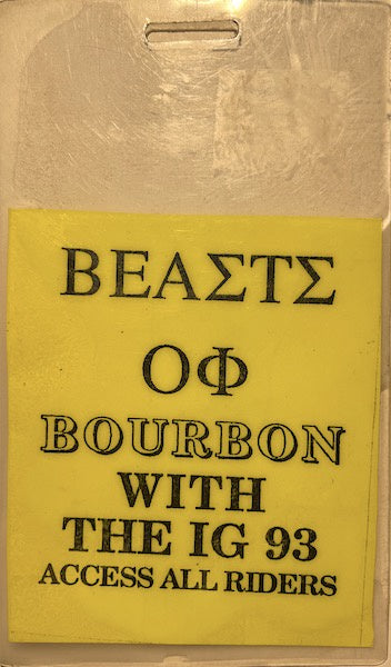 Beasts of Bourbon - Backstage Pass - With The IG