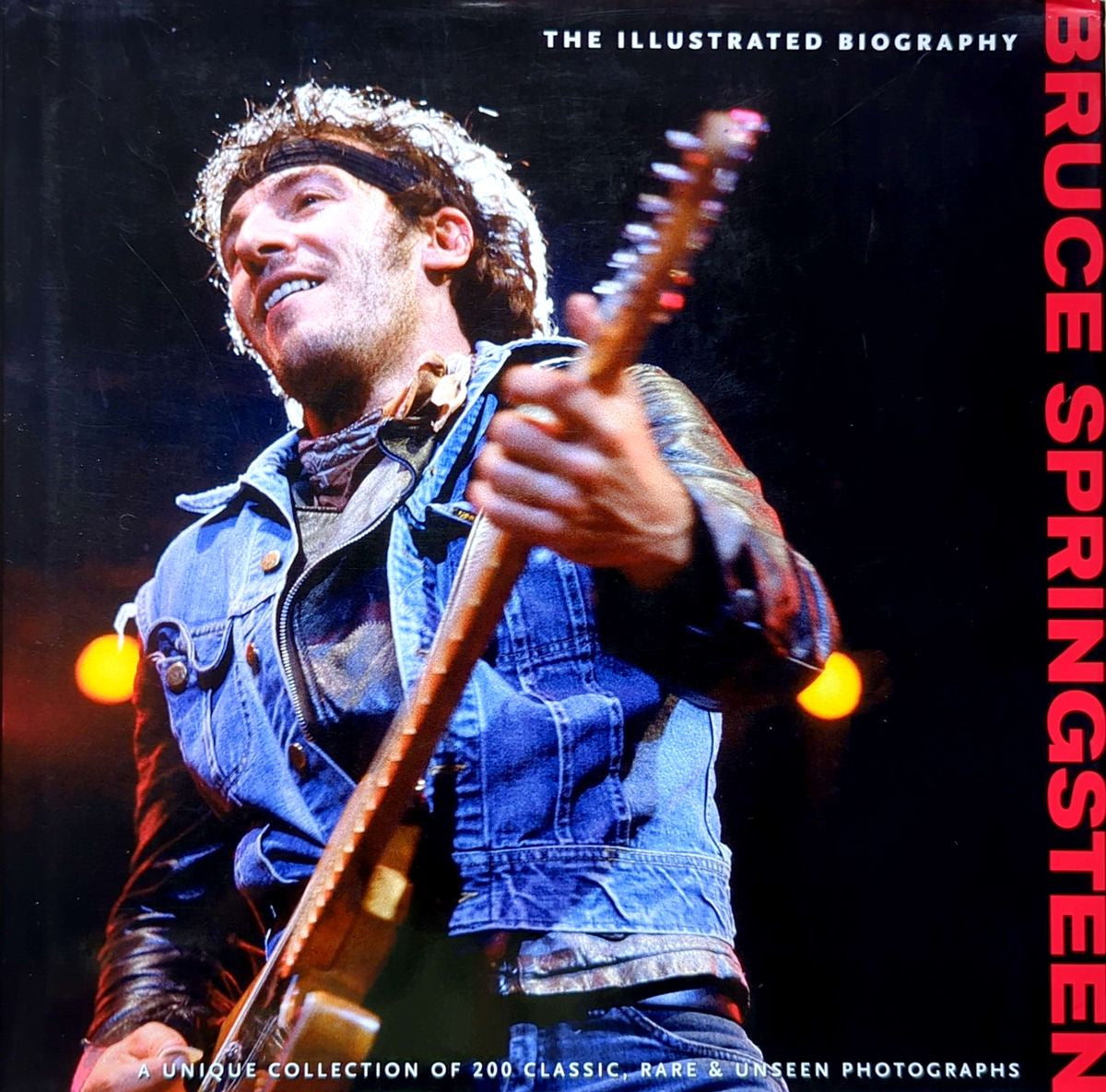 Chris Rushby -  Bruce Springsteen: The Illustrated Biography Large Hardcover Book (2010)