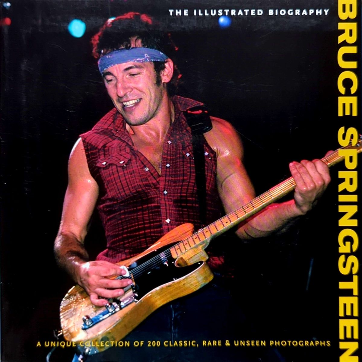 Chris Rushby - Bruce Springsteen: The Illustrated Biography Paperback Book (2012)