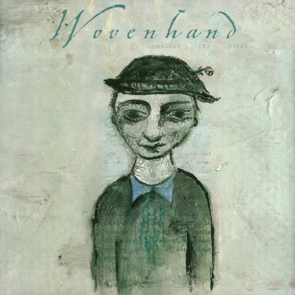 Wovenhand - Consider The Birds Blue Marble Coloured Vinyl LP (Used)
