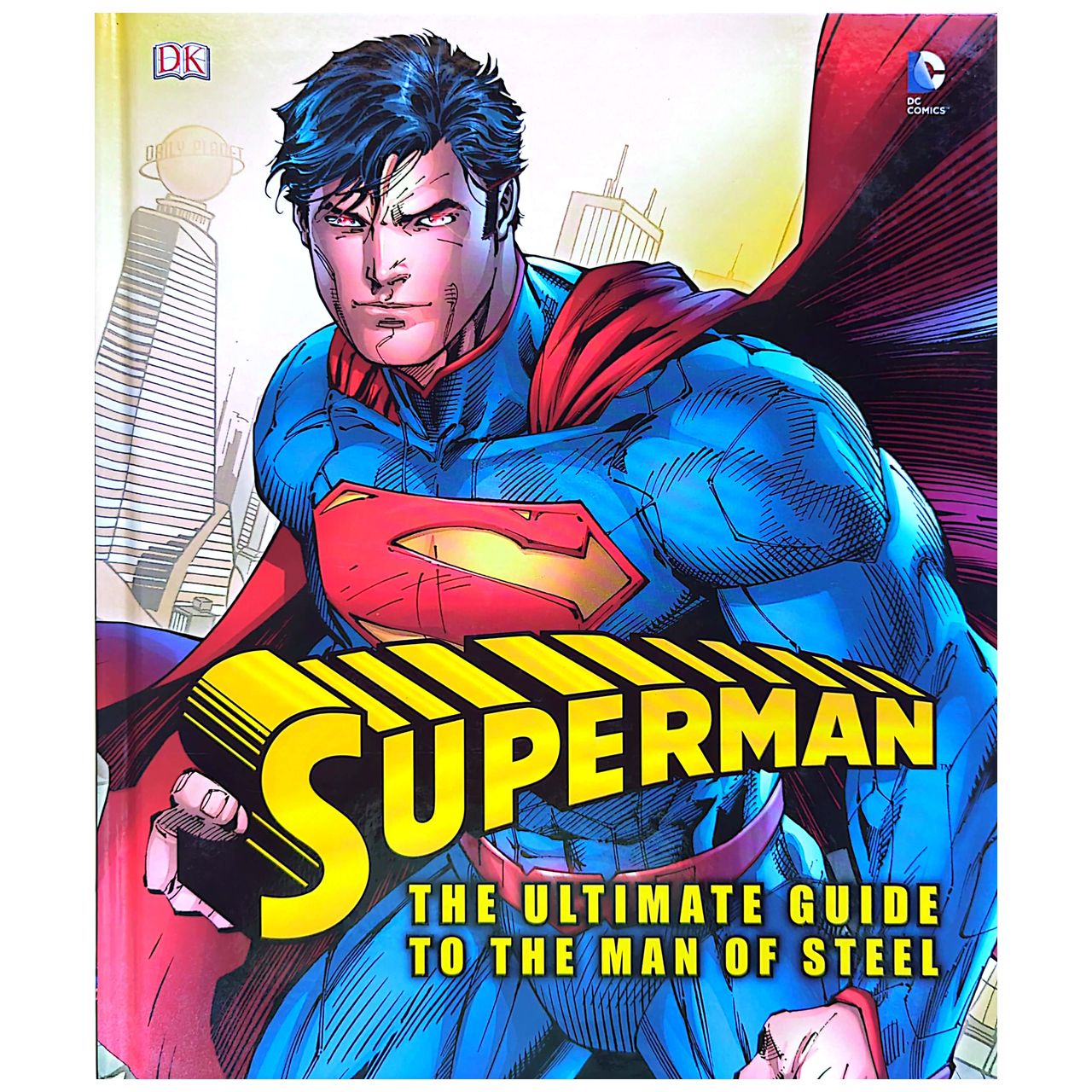 Daniel Wallace - Superman Ultimate Guide To The Man Of Steel Hardcover Book (Used)