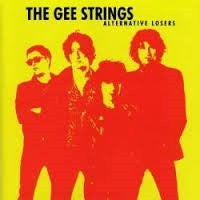 Gee Strings - Alternative Loosers CD