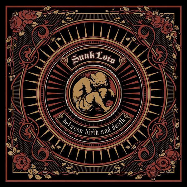 Sunk Loto - Between Birth & Death CD